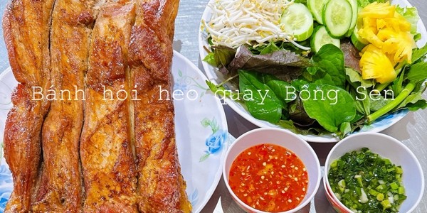 Bánh Hỏi & Heo Quay Bông Sen