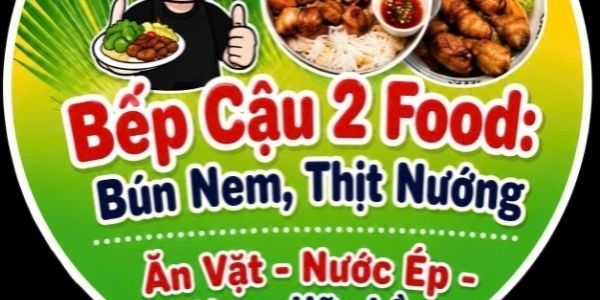 Bếp Cậu 2 Food - Bún Thịt Nướng, Ăn Vặt & Nước Ép