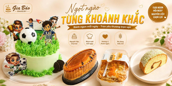 Gia Bảo Bakery - Bánh Kem & Bánh Ngọt - Thủ Đức