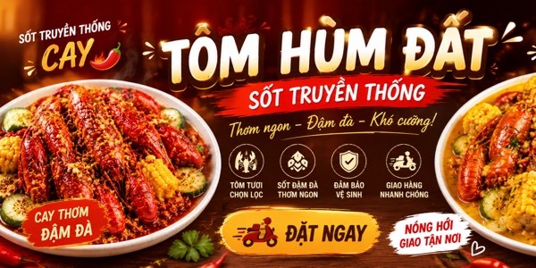 Hello Hùm Đất - Tôm Hùm Đất Sốt Bơ & Sốt Truyền Thống