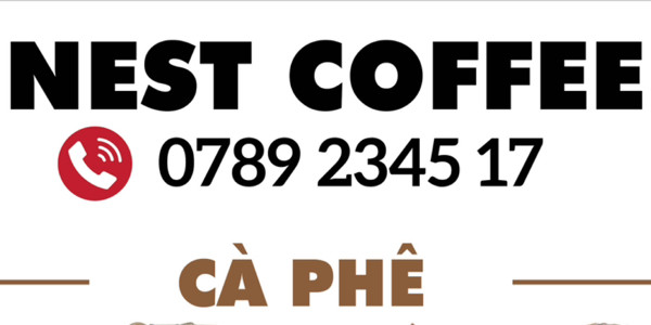 NEST COFFEE - Phan Bội Châu