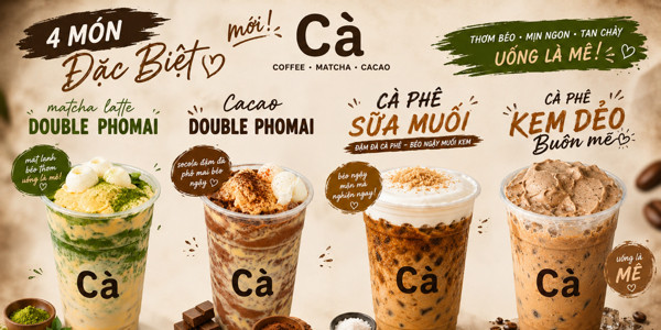 CÀ - COFFEE, MATCHA & CACAO