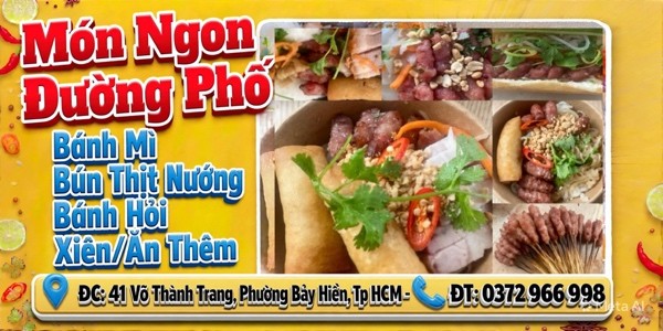 Món Ngon Đường Phố - Bánh Mì & Bún Thịt Nướng - 41 Võ Thành Trang