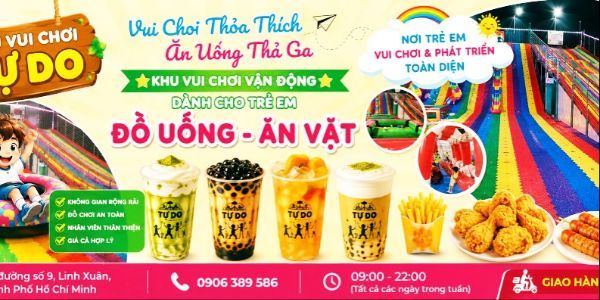 Khu Vui Chơi Tự Do - Trà Sữa, Cà Phê & Ăn Vặt - Đường Số 9