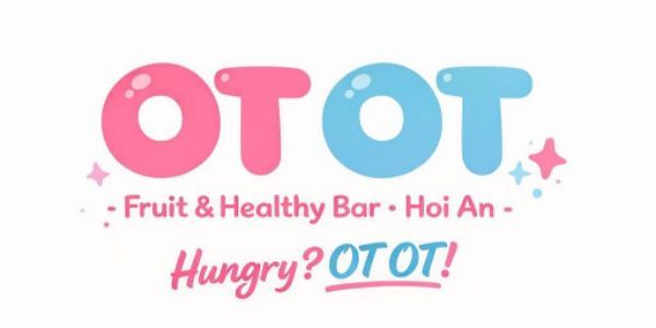 OT OT Fresh Fruits Hoi An - 123 Đồng Khởi