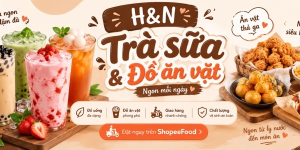 Trà Sữa & Ăn Vặt H&N