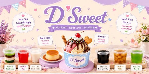 D' SWEET - KEM - BÁNH FLAN & RAU CÂU - MẠC THIÊN TÍCH, Q5