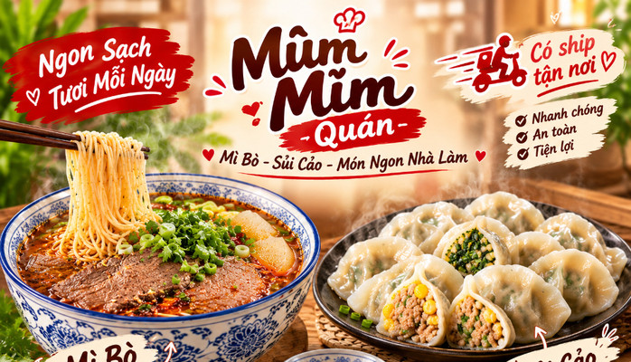 MŨM MĨM QUÁN - Mỳ Bò & Sủi Cảo - Đại Lộ Tôn Đức Thắng