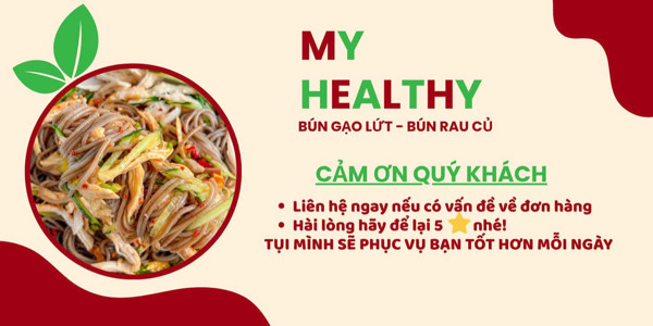 My Healthy - Bún Gạo Lứt & Bún Rau Củ