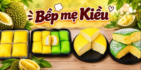 Bếp Mẹ Kiều - Bánh Crepe Sầu Riêng - Nguyễn Văn Quá