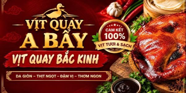 Vịt Quay Bắc Kinh A Bẩy