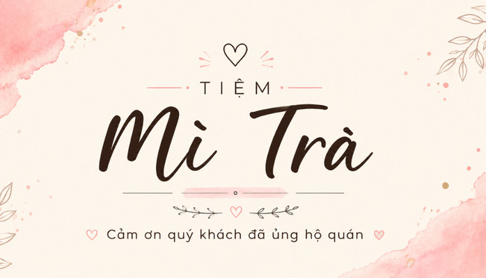 Tiệm Mì Trà - Ăn Vặt - Khu Liên Cơ