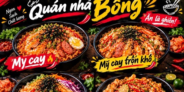 Quán Nhà Bông - Mỳ Cay Trộn Khô, Mỳ Trộn & Chân Gà Sốt Thái