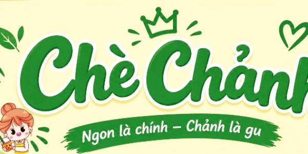 Chè Chảnh 2 - 43Q Lê Lai