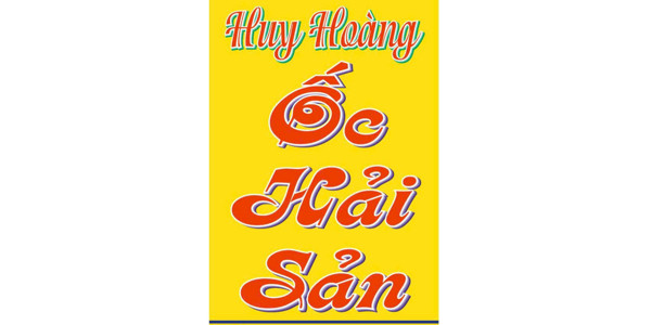 Ốc Huy Hoàng - Hải Sản, Hàu & Lẩu