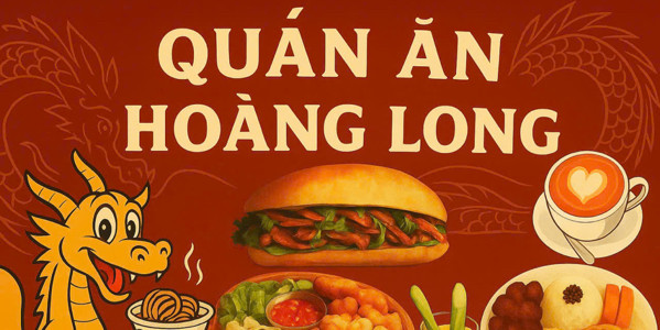 Hoàng Long - Cơm, Hủ Tiếu & Xôi Mặn - Dương Phước Hậu