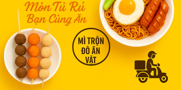 Món Tủ - Mỳ Trộn & Đồ Ăn Vặt - Bình Thạnh