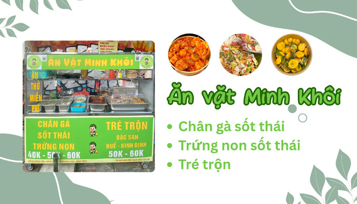 Minh Khôi - Chân Gà Sốt Thái, Tré Trộn Huế & Lẩu Lòng Bò Chợ Viềng - Ngọc Lâm