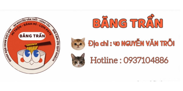 Băng Trần - Mì Trộn Tomyum & Cơm Pate