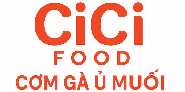 Cici Food - Cơm Gà Ủ Muối