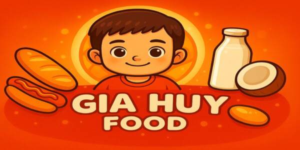 Bánh Mì Gia Huy - Mai Anh Tuấn