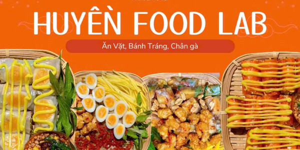HUYỀN FOOD LAB - Ăn Vặt, Bánh Tráng & Chân Gà - Tân Phú