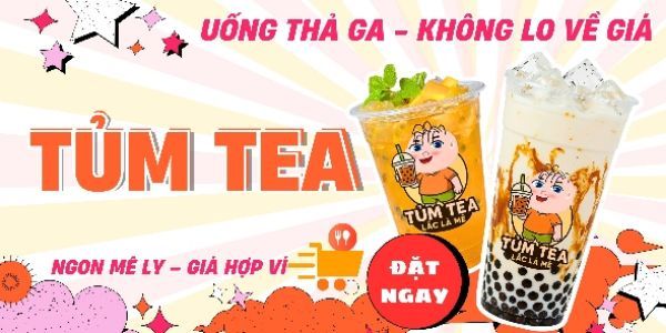 Tủm Tea - Trà Sữa & Nước Ép - Nguyễn Đức Cảnh