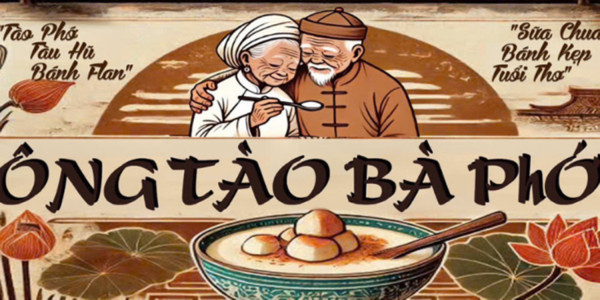 Ông Tào Bà Phớ - Tào Phớ & Tàu Hũ - Thanh Niên