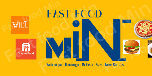 FAST FOOD MIN - Bánh Mì Que, Hamburger & Mì Pasta