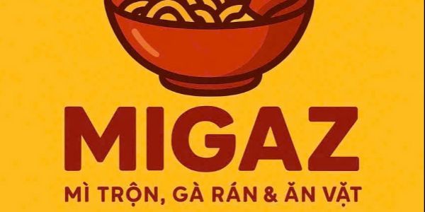 MIGAZ - Mì Trộn, Gà Rán & Ăn Vặt - Nguyễn Tiểu La