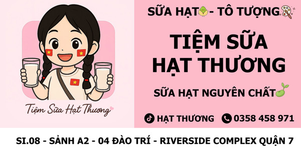 Tiệm Sữa Hạt Thương - Riverside Complex