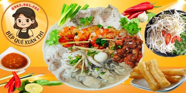 CHÁO - BẾP QUÊ XUÂN THÌ - NGUYỄN CỬU PHÚ