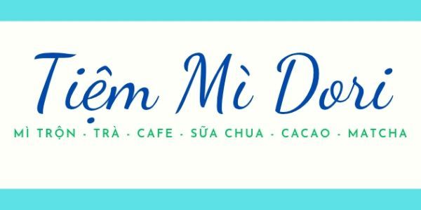 Tiệm Mì DORI - Mậu Thân