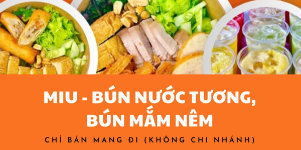Miu - Bún Nước Tương & Bún Mắm Nêm - Phan Văn Trị