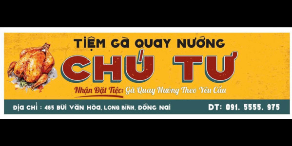 Tiệm Gà Nướng Chú Tư - Bùi Văn Hoà