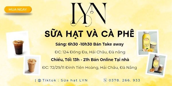 LYN - Sữa Hạt & Cà Phê - Hải Châu