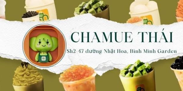 Chamue Thái - Chuỗi Trà Thái Cao Cấp - Đức Giang