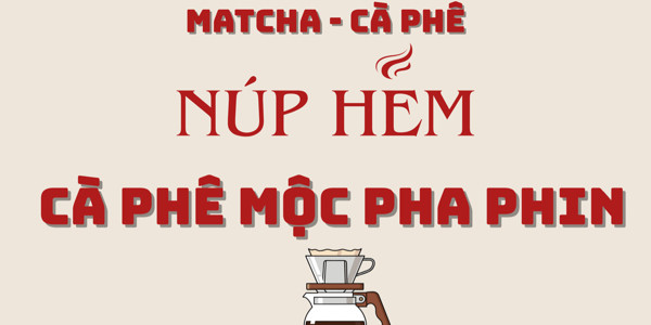Núp Hẻm - Cà Phê Muối - 169 Hai Bà Trưng