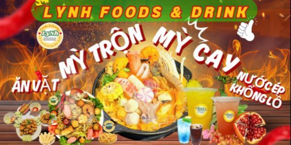 Mỳ Cay, Mỳ Trộn Indomie & Nước Ép Khổng Lồ - LyNh Foods & Drinks