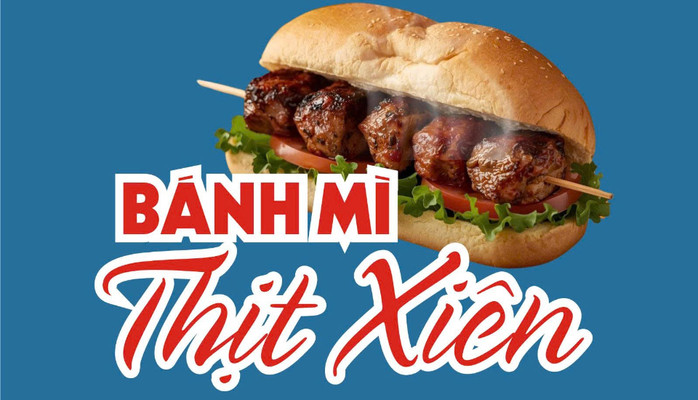 Trình Gia - Bánh Mì Thịt Xiên Nướng - 21/8