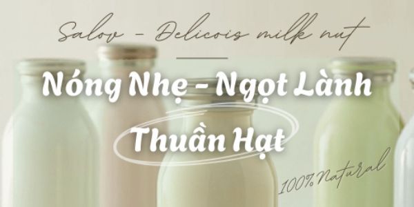 Salov - Sữa Hạt Ngon