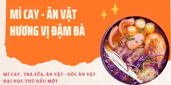 Mì Cay & Ăn Vặt - Góc Ăn Vặt Đại Học Thủ Dầu Một