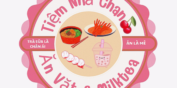 Tiệm Nhà Chan - Trà Sữa & Đồ Ăn Vặt