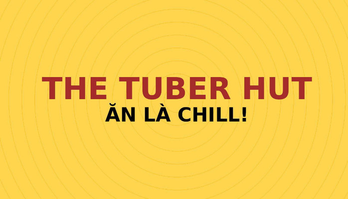 The Tuber Hut - Fast Food - Chùa Hàng