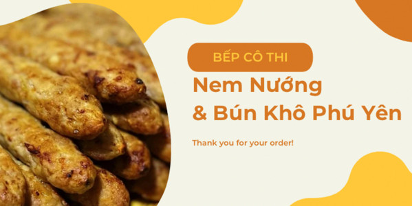 Bếp Cô Thi - Nem Nướng & Bún Khô Phú Yên - Thanh Đa