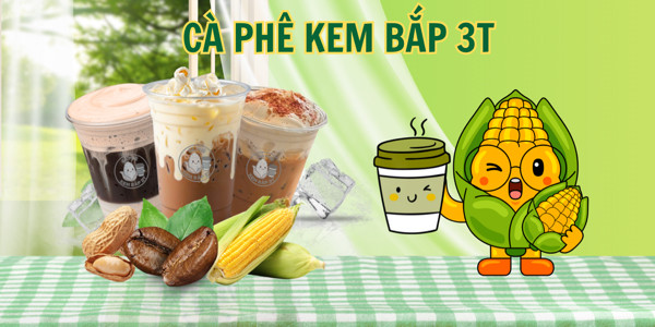 Cà Phê Kem Bắp 3T - Cafe Muối & Matcha, Trà Sữa - 166 Phan Bội Châu
