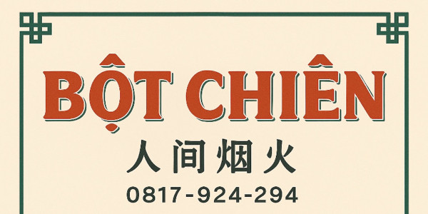 Bột Chiên, Nui Chiên & Mì Xào - Nguyễn Thành Đồng