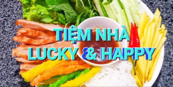Tiệm Nhà Lucky & Happy - Dương Hiến Quyền