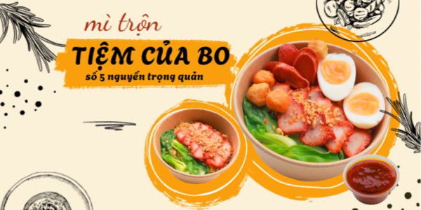 Mì Trộn & Ăn Vặt - Tiệm Của Bo - Nguyễn Trọng Quản