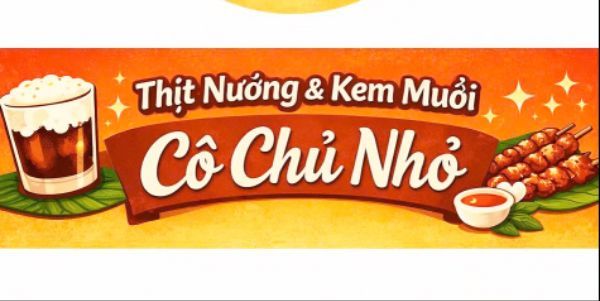 Thịt Nướng & Kem Muối - Cô Chủ Nhỏ